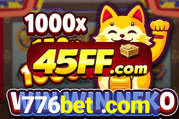 776bet .com